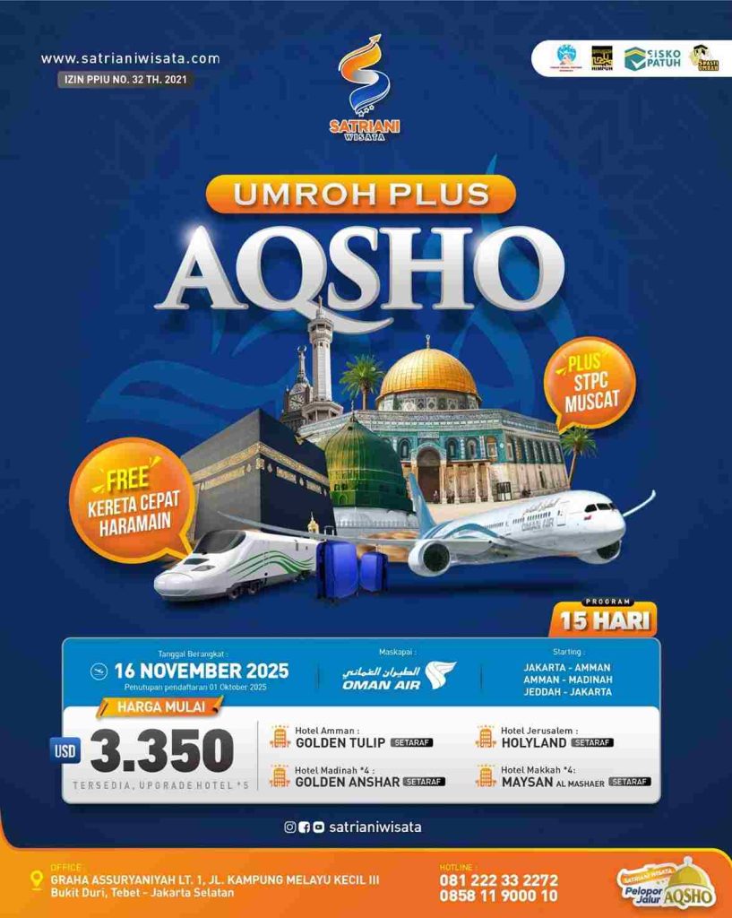 Umroh Plus Aqso 2025 - Sholat Jumat di Al Aqsa - Free Kereta Cepat